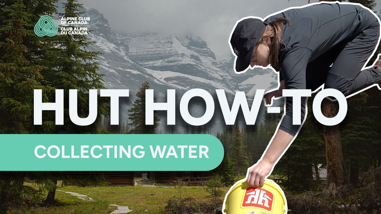 [ Hut How-to ] COLLECTING WATER